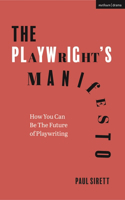 Playwright's Manifesto