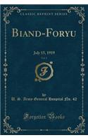 Biand-Foryu, Vol. 1: July 15, 1919 (Classic Reprint)