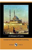 A Glimpse of Cairo (Dodo Press)
