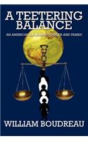 A Teetering Balance
