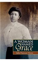A Woman Named Grace