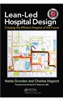Lean-Led Hospital Design