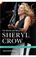 The Words and Music of Sheryl Crow
