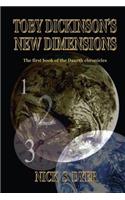 Toby Dickinson's New Dimensions