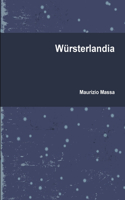 Würsterlandia