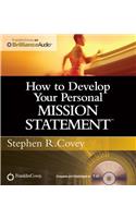 How to Develop Your Personal Mission Statement
