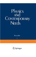 Physics and Contemporary Needs