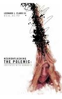 Neuronflashing the Polemic