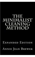 Minimalist Cleaning Method Expanded Edition