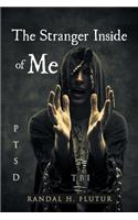The Stranger Inside Of Me: (English)