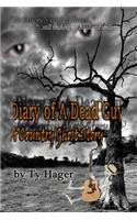 Diary of a Dead Guy