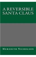 A Reversible Santa Claus: (English)