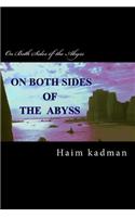 On Both Sides of the Abyss