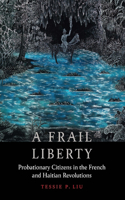 Frail Liberty