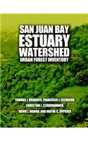 San Juan Bay Estuary Watershed Urban Forest Inventory
