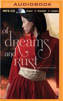Of Dreams and Rust
