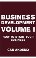 Business Development Volume I
