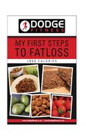 My First Steps To Fatloss 28 Day Meal Plan - 1800Kcals