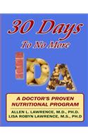 30 Days To No More IDA