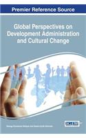 Global Perspectives on Development Administration and Cultural Change