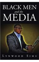 Black Men and the Media