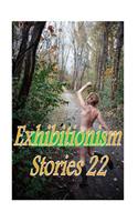 Exhibitionism Stories 22