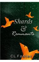 Shards & Remnants