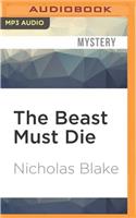 Beast Must Die