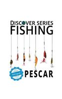 Fishing / Pescar