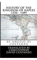 History of the KINGDOM OF NAPLES 1250 - 1489