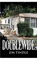 Doublewide: (English)