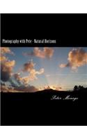 Photography with Pete - Natural Horizons
