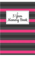 A 5 Year Memory Book