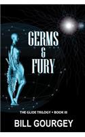 Germs & Fury