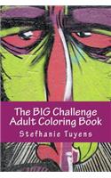 The BIG Challenge Adult Coloring Book