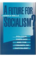 Future for Socialism?
