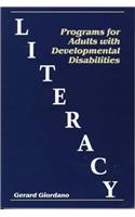 Literacy Programs for Adults With Developmental Disabilities