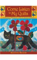 Come Listen to My Quilts -Print on Demand Edition