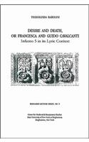 Desire and Death, or Francesca and Guido Cavalcanti: Inferno 5 in Its Lyric Context