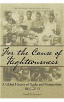 For the Cause of Righteousness
