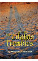 Lifeline Trembles