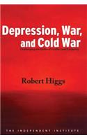 Depression, War, and Cold War