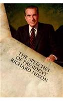 Speeches of President Richard Nixon