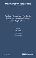 Carbon Nanotubes - Synthesis, Properties, Functionalization, and Applications: Volume 1752