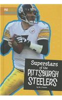 Superstars of the Pittsburgh Steelers