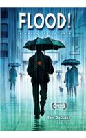Flood!: A Novel in Pictures (4th Edition)