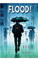 Flood!: A Novel in Pictures (4th edition)