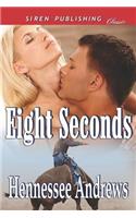 Eight Seconds (Siren Publishing Classic)