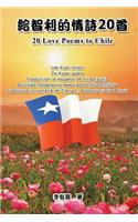 20 Love Poems to Chile