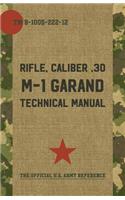 U.S. Army M-1 Garand Technical Manual